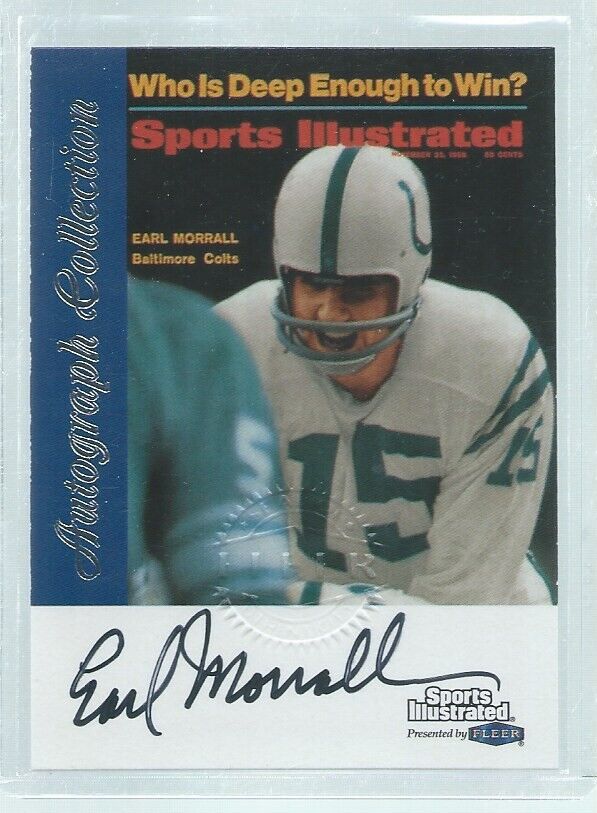 EARL MORRALL 1999 FLEER GREATS OF THE GAME SPORTS ILLUSTRATED ON CARD AUTO