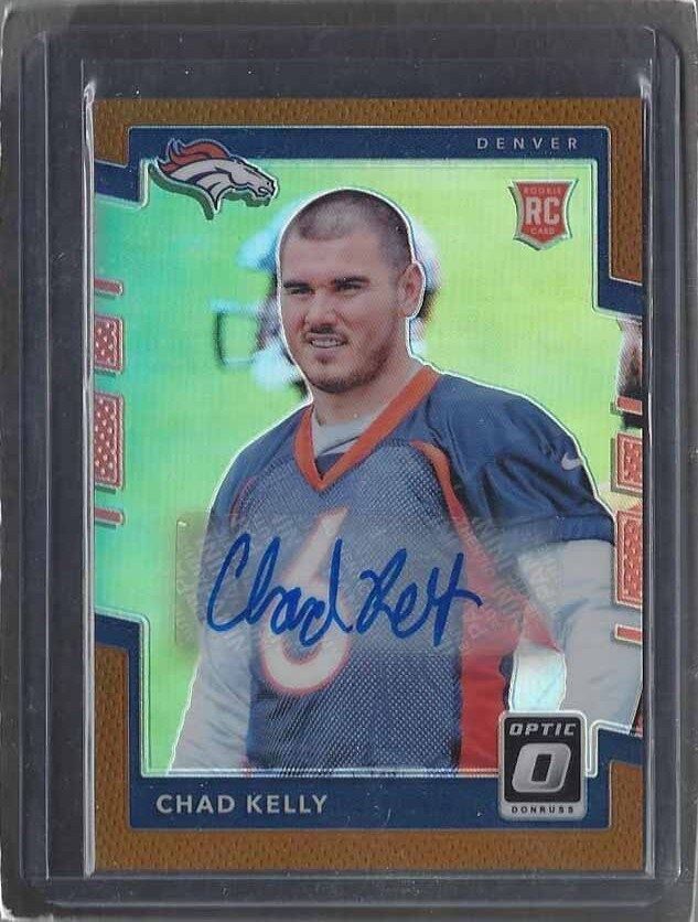 CHAD KELLY 2017 DONRUSS OPTIC BRONCOS BRONZE COPPER HOLO ROOKIE AUTO RC #119