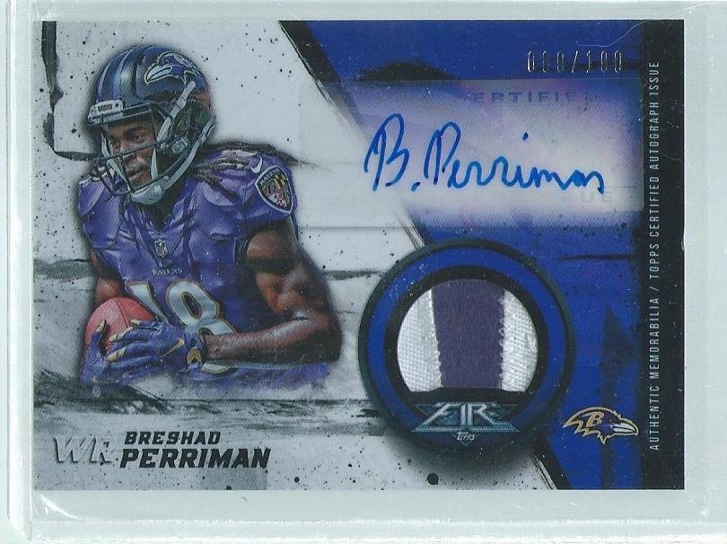 BRESHAD PERRIMAN 2015 TOPPS FIRE 2-COLOR PATCH AUTO RC #D 80/100