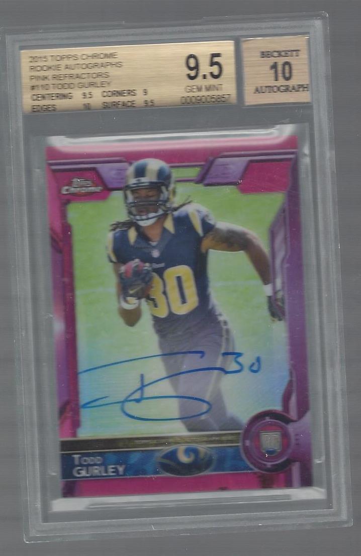 TODD GURLEY 2015 TOPPS CHROME PINK REFRACTOR ON CARD AUTO RC /75 BGS 9.5 w 10 AU