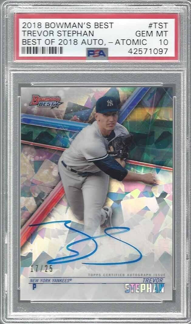 TREVOR STEPHAN 2018 BOWMANS BEST ATOMIC REFRACTOR AUTO #D /25 PSA 10 GEM POP 1/1