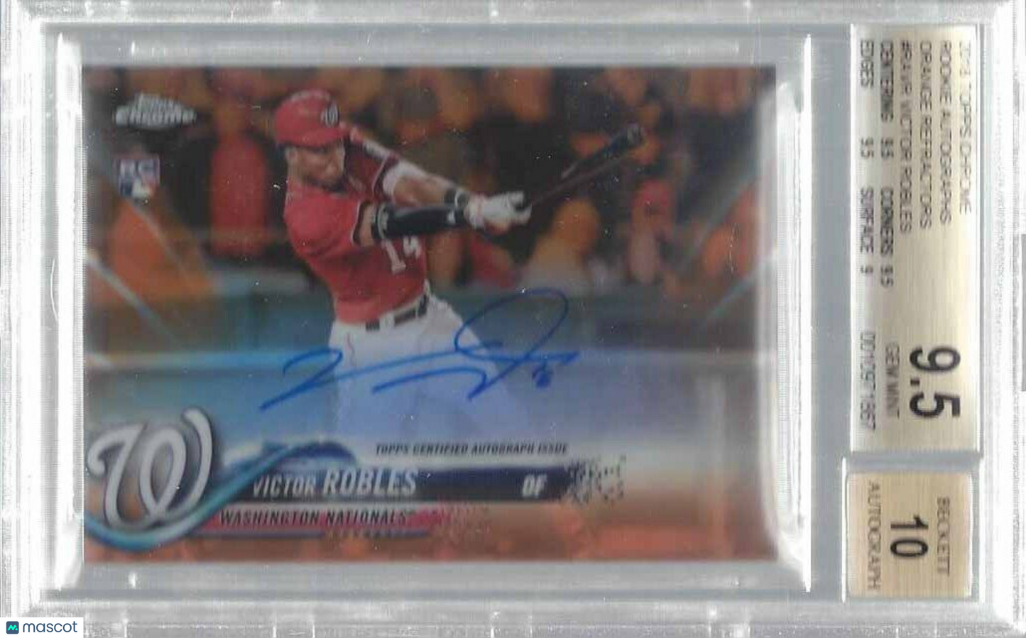 VICTOR ROBLES 2018 TOPPS CHROME ORANGE REFRACTOR AUTO RC #D 25/25 BGS 9.5 10 AU