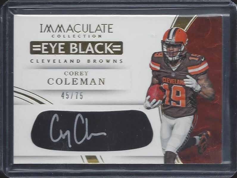 COREY COLEMAN 2016 IMMACULATE EYE BLACK BROWNS ROOKIE AUTO RC #D 45/75