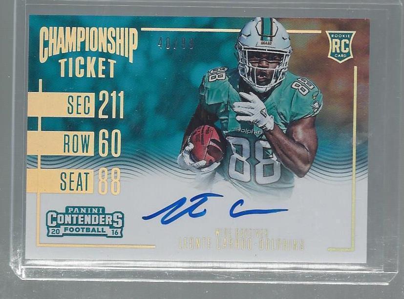 LEONTE CARROO 2016 CONTENDERS CHAMPIONSHIP TICKET VARIATION AUTO RC #D /99