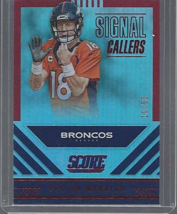 PEYTON MANNING 2016 SCORE SIGNAL CALLERS RED #D 10/50