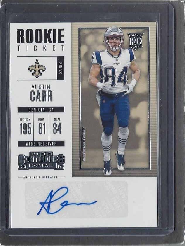 AUSTIN CARR 2017 CONTENDERS ROOKIE TICKET SAINTS AUTO RC #240