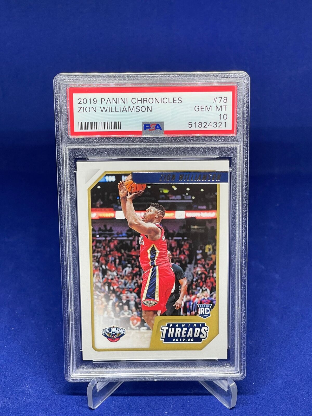 ZION WILLIAMSON 2019-20 PANINI CHRONICLES THREADS ROOKIE RC #78 PSA 10 GEM MINT