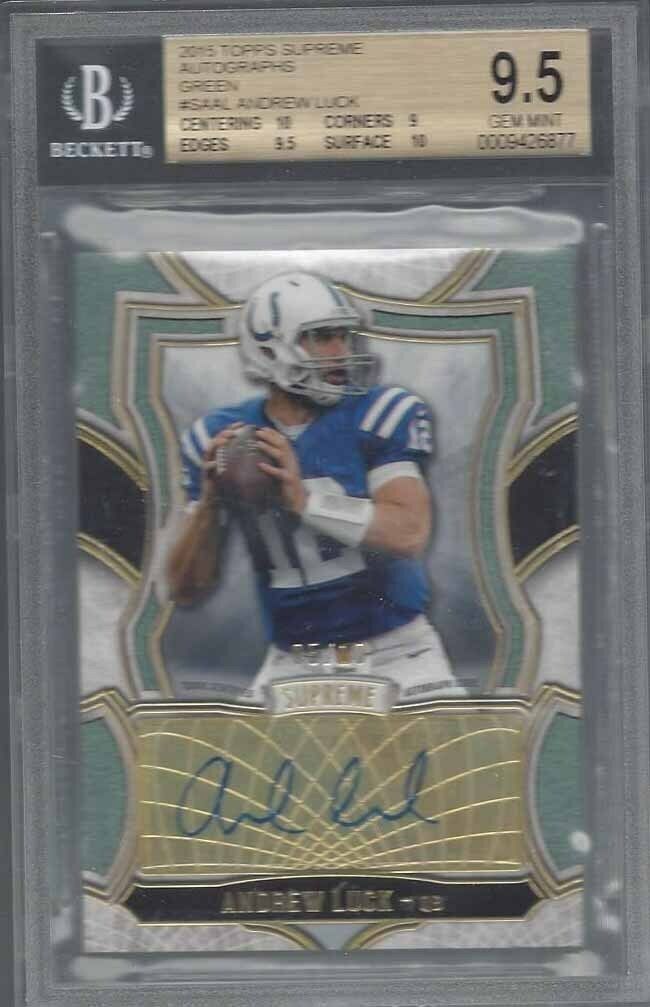 ANDREW LUCK 2015 TOPPS SUPREME GREEN AUTO #D 5/10 BGS 9.5 w 10 AUTO GEM MT POP 2