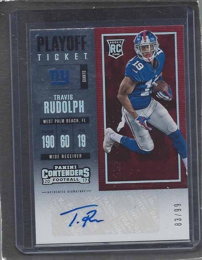 TRAVIS RUDOLPH 2017 CONTENDERS PLAYOFF TICKET GIANTS AUTO RC #D 83/99