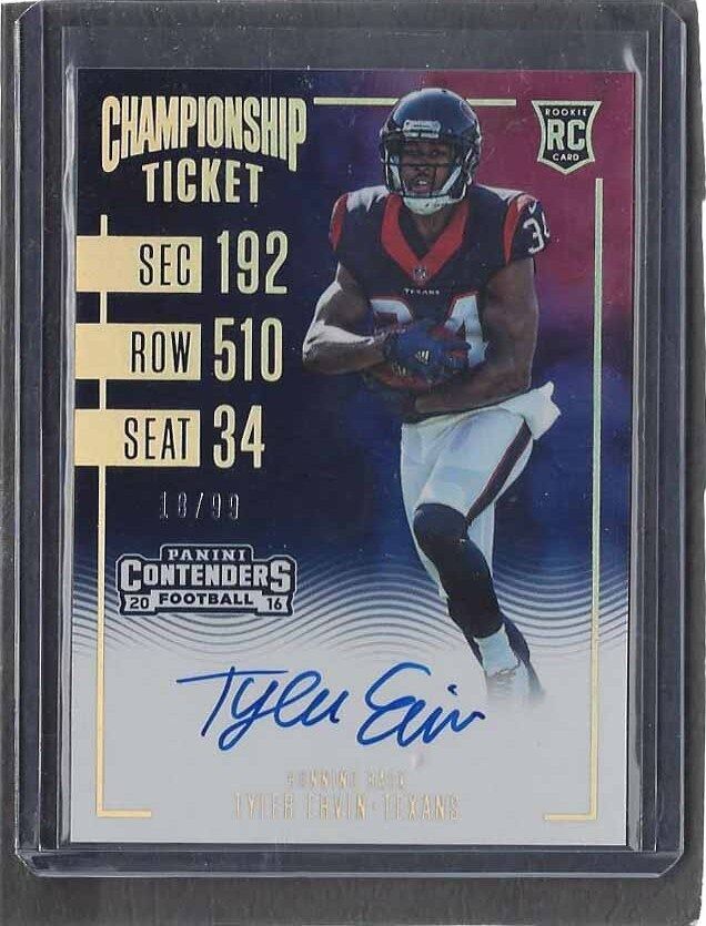 TYLER ERVIN 2016 CONTENDERS CHAMPIONSHIP TICKET TEXANS ON CARD AUTO RC #D 18/99