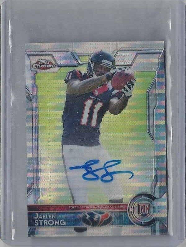 1/1 JAELEN STRONG 2015 TOPPS CHROME MINI PULSAR REFRACTOR AUTO RC #D 11/15 #11 !