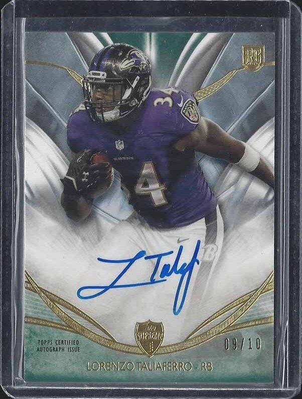LORENZO TALIAFERRO 2014 TOPPS SUPREME GREEN RAVENS ON CARD ROOKIE AUTO RC #D /10
