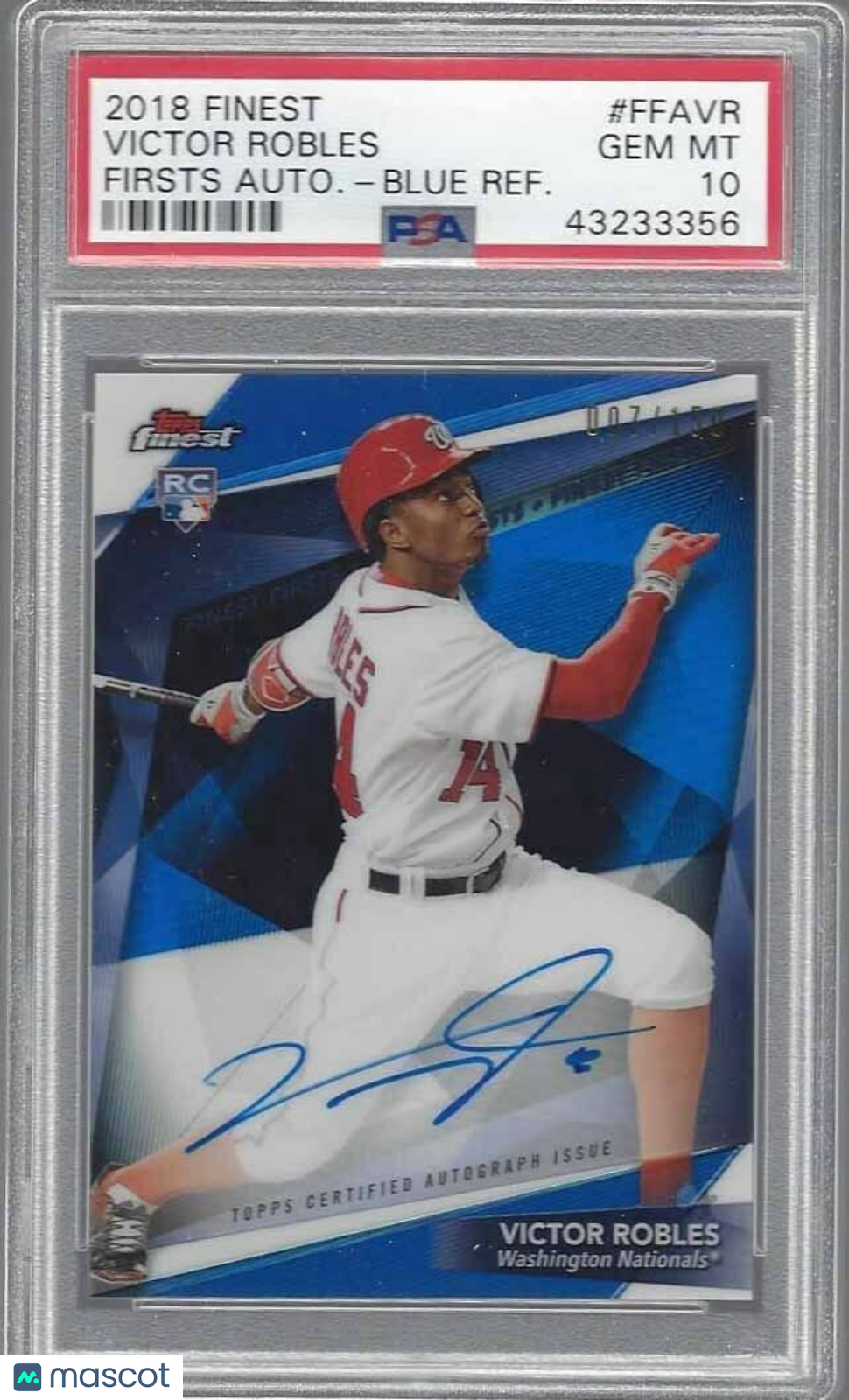 VICTOR ROBLES 2018 TOPPS FINEST BLUE REFRACTOR AUTO RC #D 7/150 PSA 10 GEM POP 4