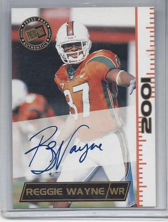 REGGIE WAYNE 2001 PRESS PASS COLTS MIAMI HURRICANES ON CARD ROOKIE AUTO RC
