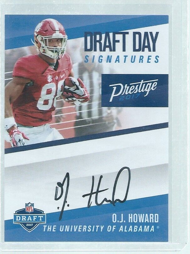 O.J. HOWARD 2017 PANINI PRESTIGE DRAFT DAY ON CARD AUTO RC