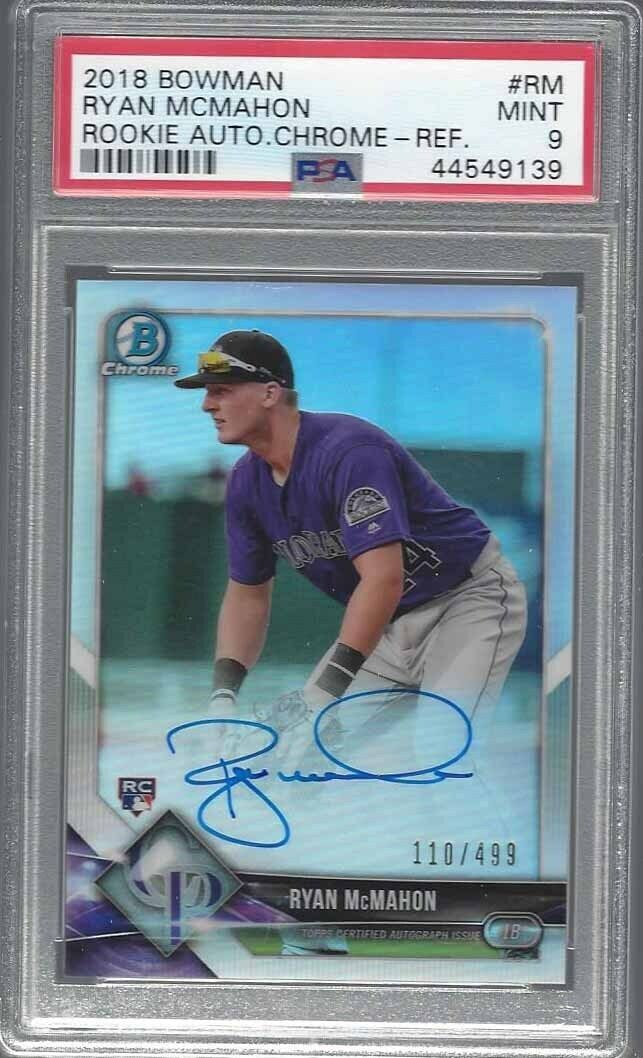 RYAN MCMAHON 2018 BOWMAN CHROME REFRACTOR ON CARD AUTO RC #D 110/499 PSA 9 MINT