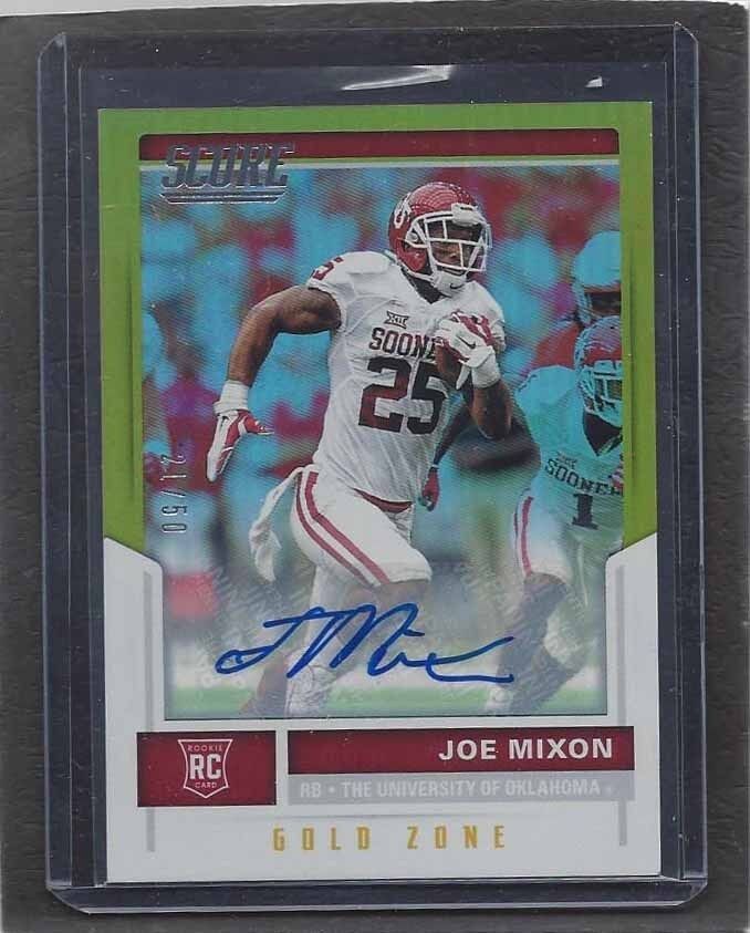 JOE MIXON 2017 SCORE GOLD ZONE OKLAHOMA SOONERS ROOKIE AUTO RC #D 21/50