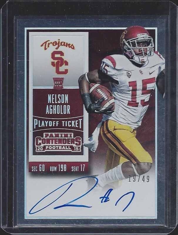 NELSON AGHOLOR 2015 CONTENDERS PLAYOFF TICKET COLLEGE VARIATION AUTO RC #D /49