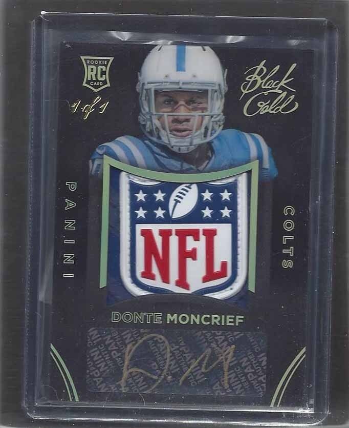 DONTE MONCRIEF 2014 PANINI BLACK GOLD NFL LOGO SHIELD PATCH AUTO RC TRUE #D 1/1