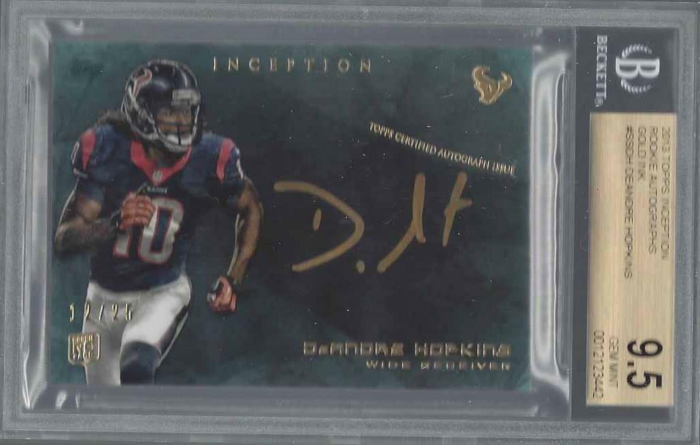 DEANDRE HOPKINS 2013 TOPPS INCEPTION GOLD INK ONCARD AUTO RC /25 BGS 9.5 10 POP2