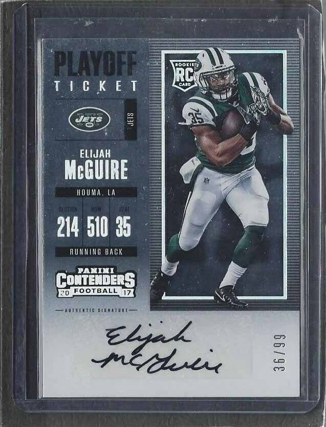 ELIJAH MCGUIRE 2017 CONTENDERS PLAYOFF TICKET NEW YORK JETS AUTO RC #D 63/99