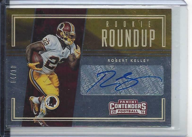 ROBERT KELLEY 2016 CONTENDERS ROOKIE ROUNDUP SILVER AUTO RC #D 4/10
