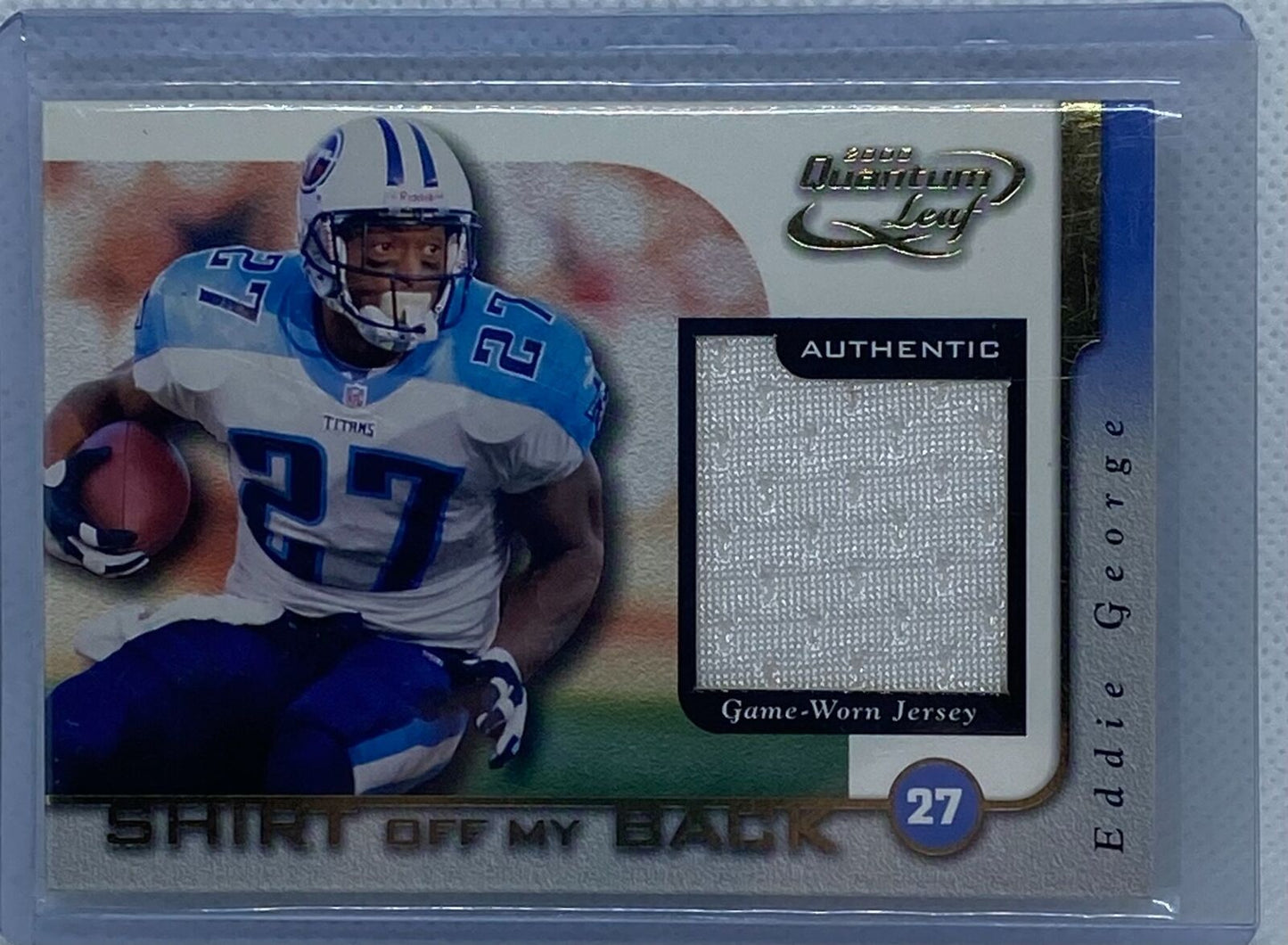 EDDIE GEORGE 2000 DONRUSS QUANTUM LEAF SHIRT OF MY BACK GU JERSEY #D 080/100