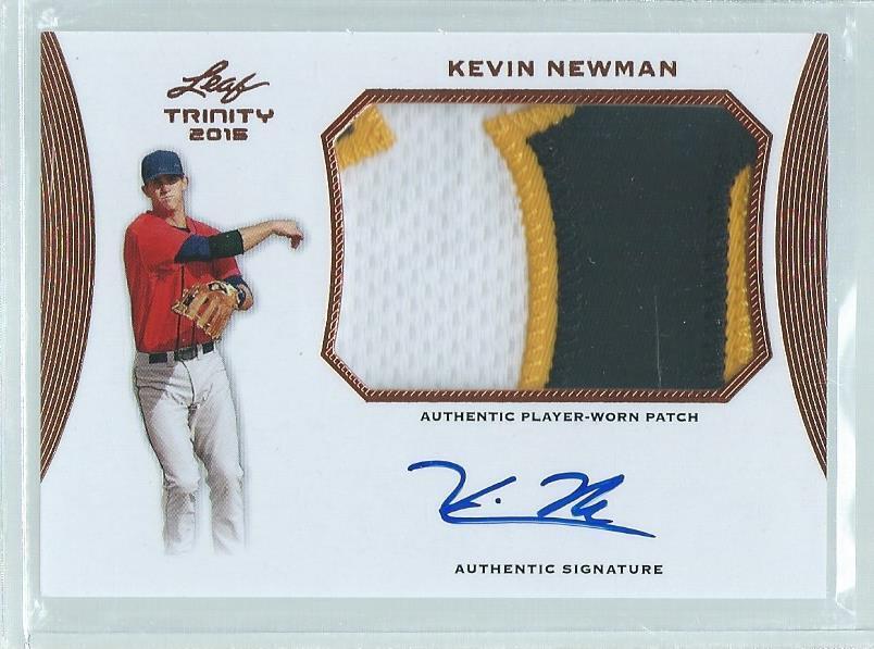 KEVIN NEWMAN 2015 LEAF TRINITY 3 COLOR PATCH ON CARD AUTO PROSPECT