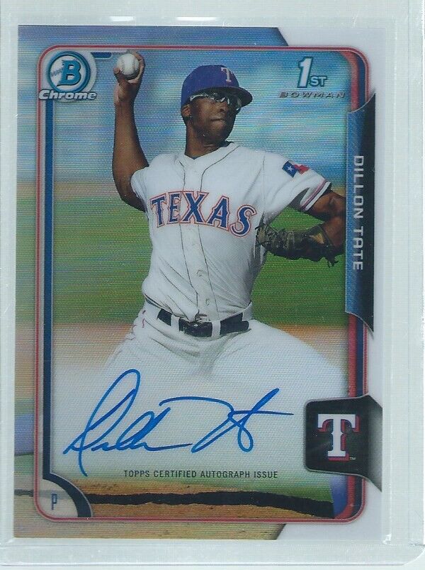 DILLON TATE 2016 BOWMAN CHROME 1ST ON CARD AUTO PROSPECT REFRACTOR