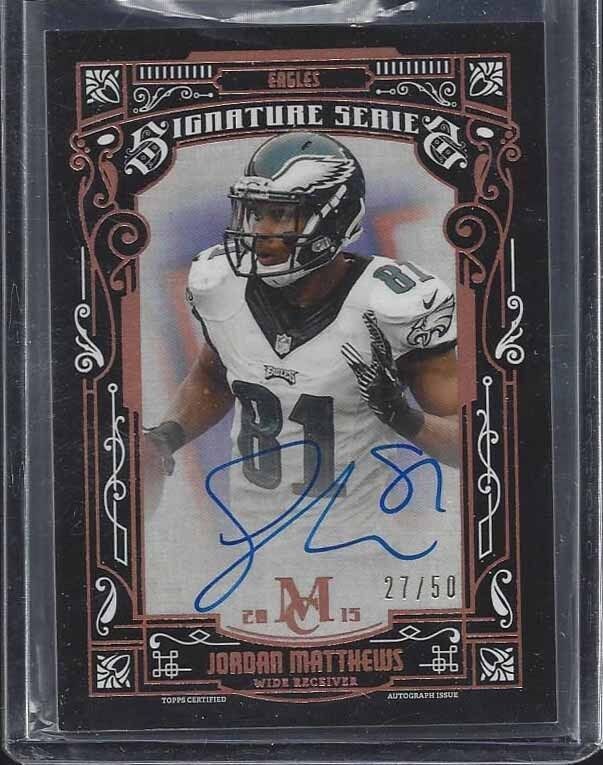 JORDAN MATTHEWS 2015 TOPPS MUSEUM BRONZE ON CARD EAGLES AUTO #D 27/50