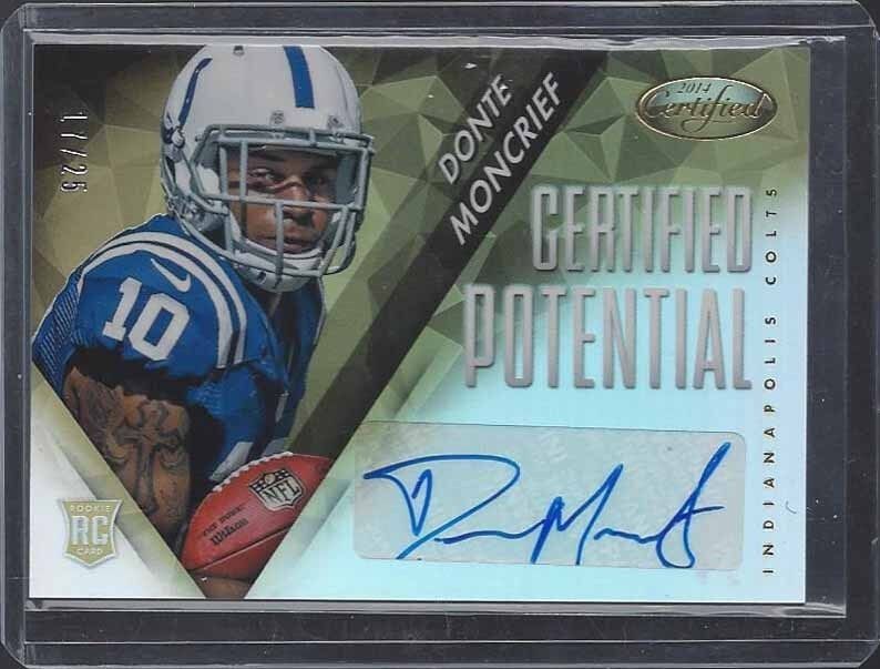 DONTE MONCRIEF 2014 CERTIFIED POTENTIAL GOLD COLTS ROOKIE AUTO RC #D 17/25