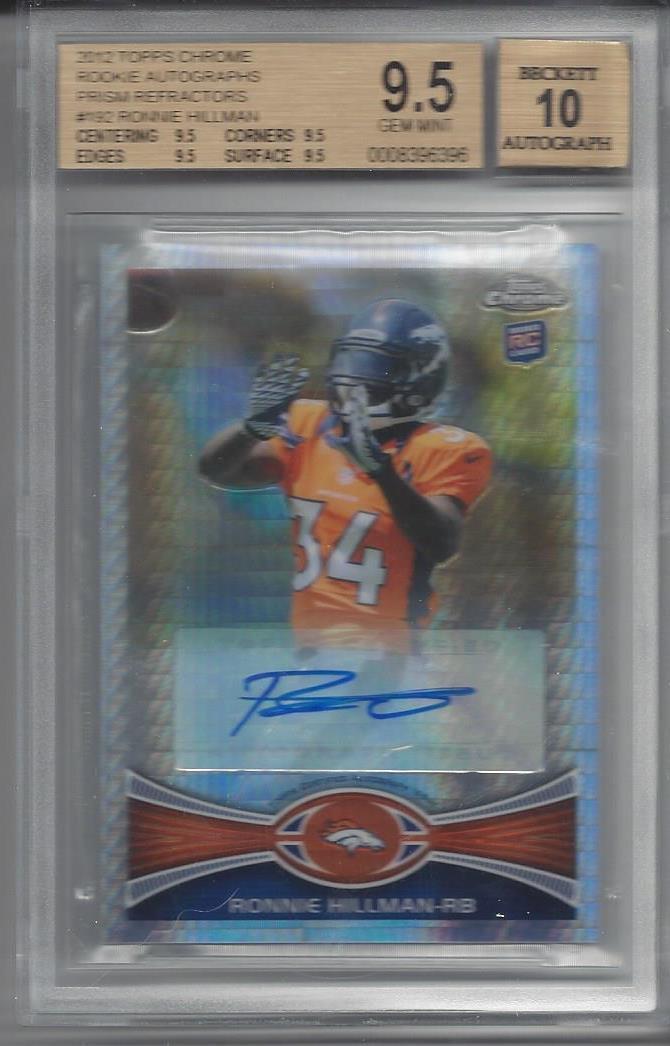 RONNIE HILLMAN 2012 TOPPS CHROME PRISM REFRACTOR AUTO RC #D /50 BGS 9.5 10 AUTO