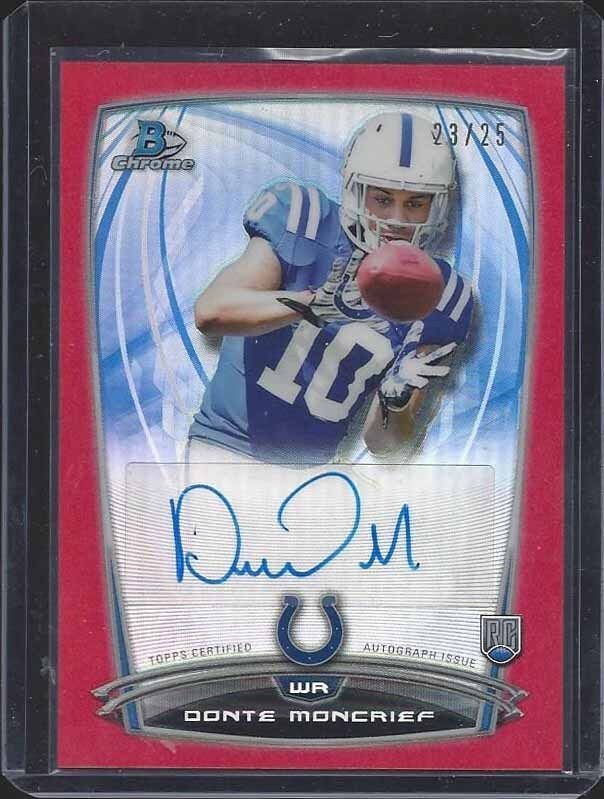 DONTE MONCRIEF 2014 BOWMAN CHROME RED REFRACTOR COLTS ROOKIE AUTO RC #D 23/25