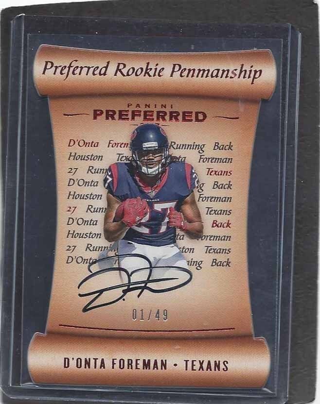 D'ONTA FOREMAN 2017 PANINI PREFERRED ROOKIE PENMANSHIP DIE CUT AUTO RC #D 1/49