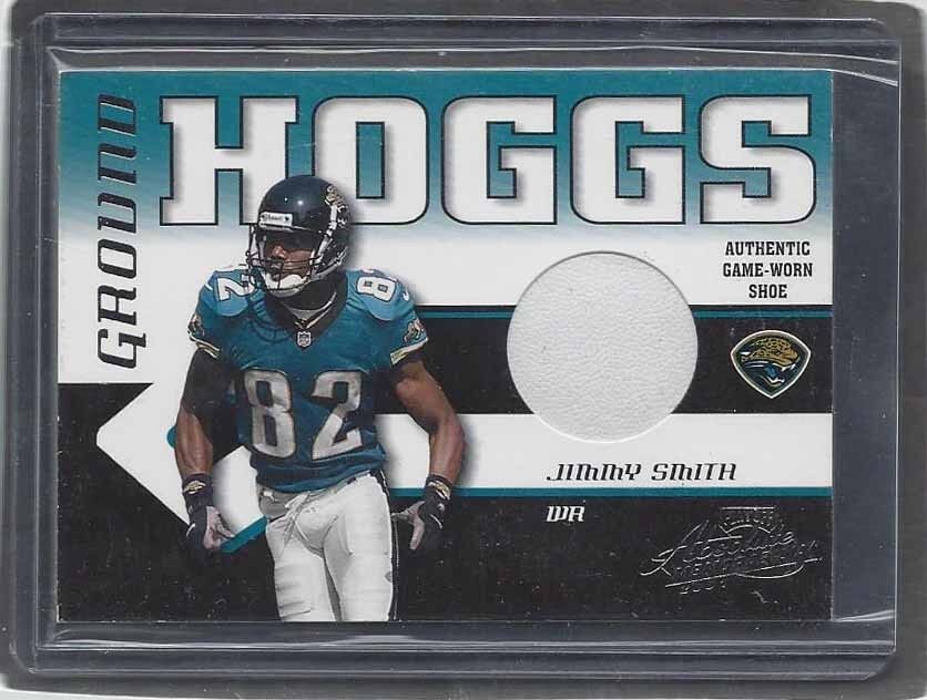 JIMMY SMITH 2001 ABSOLUTE GROUND HOGGS GAME USED SHOE PATCH #D 31/125
