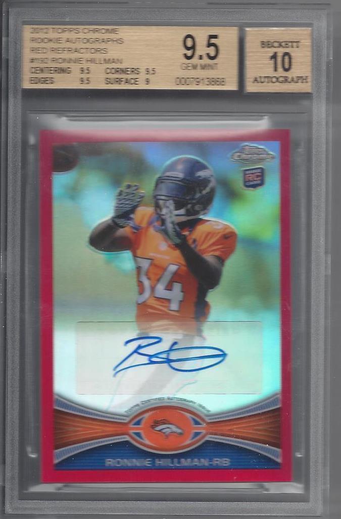 RONNIE HILLMAN 2012 TOPPS CHROME RED REFRACTOR AUTO RC #D 4/5 BGS 9.5 w/ 10 AUTO