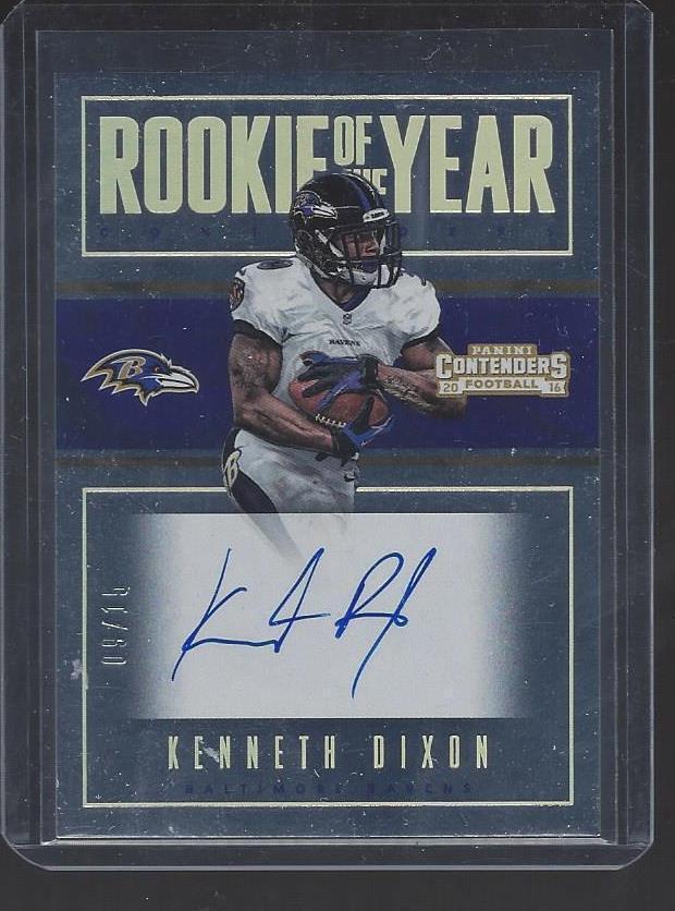 KENNETH DIXON 2016 PANINI CONTENDERS ROOKIE OF THE YEAR SILVER AUTO RC #D 9/15