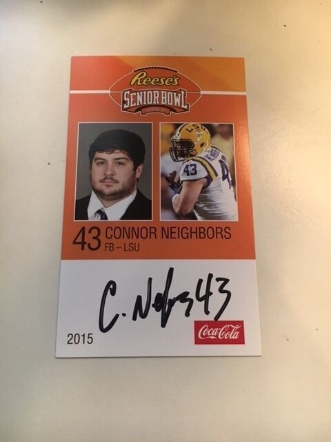 CONNOR NEIGHBORS 2015 REESE'S SENIOR BOWL 3X5 LSU AUTOGRAPHED CARD QTY