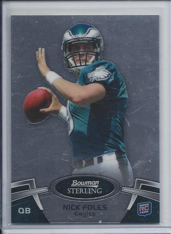 NICK FOLES 2012 BOWMAN STERLING EAGLES TRUE RC #57