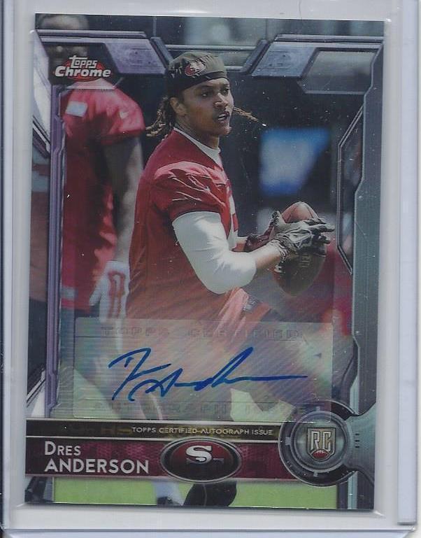 DRES ANDERSON 2015 TOPPS CHROME 49ERS ROOKIE AUTO RC #169