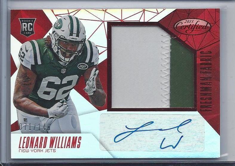 LEONARD WILLIAMS 2015 CERTIFIED FRESHMAN FABRIC RED JUMBO PATCH AUTO RC #D /149