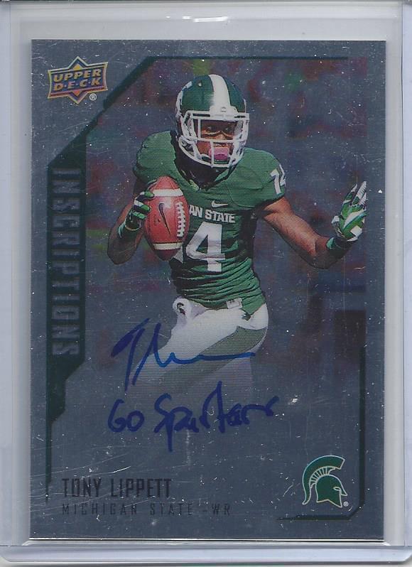 TONY LIPPETT 2015 UPPER DECK INSCRIPTIONS MICHIGAN STATE "GO SPARTANS" AUTO RC