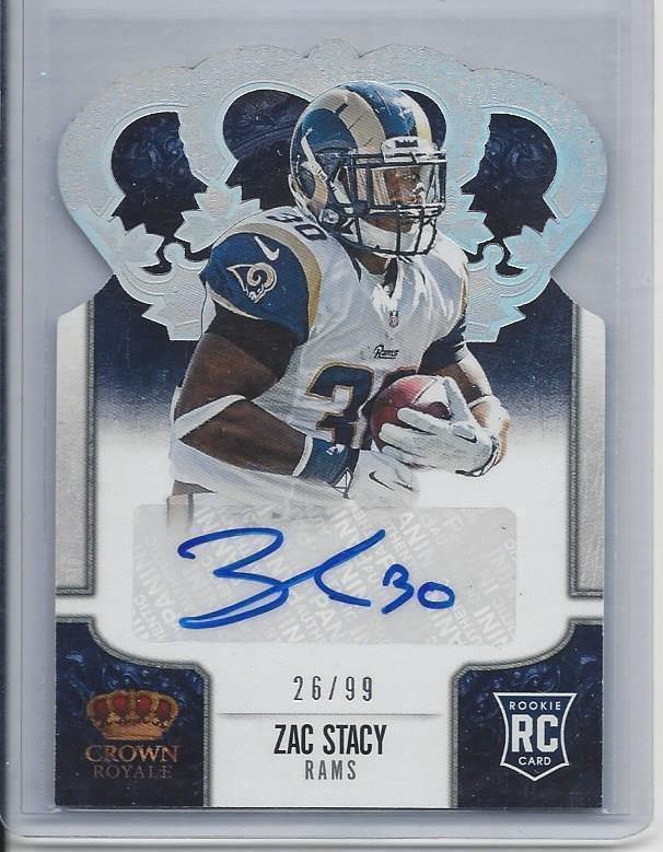 ZAC STACY 2013 CROWN ROYALE SILVER HOLOFOIL RAMS DIE CUT AUTO RC #D 26/99