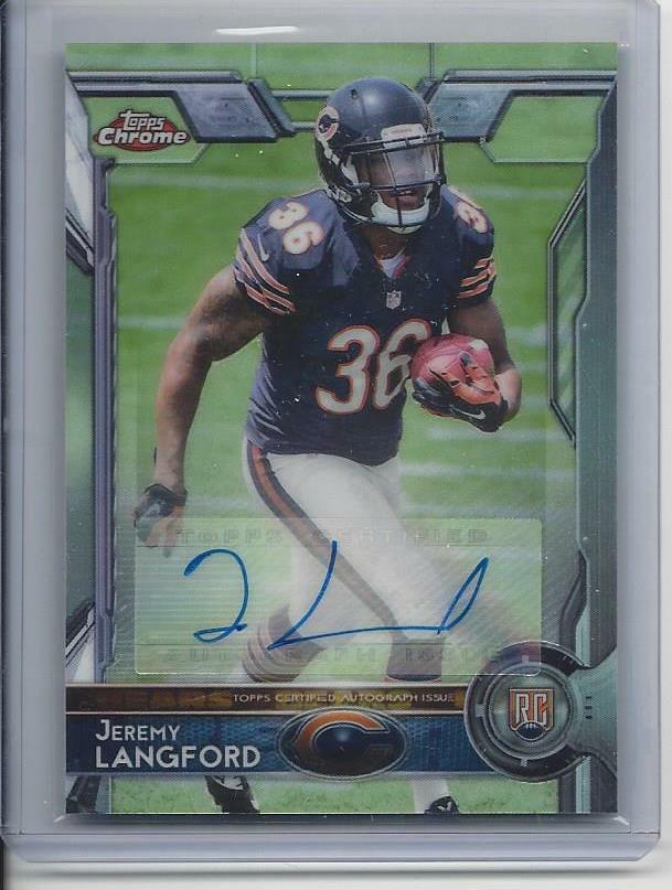 JEREMY LANGFORD 2015 TOPPS CHROME CHICAGO BEARS ROOKIE AUTO RC #142