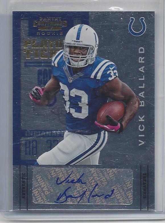 VICK BALLARD 2012 CONTENDERS PLAYOFF TICKET FOIL COLTS AUTO RC #D /99