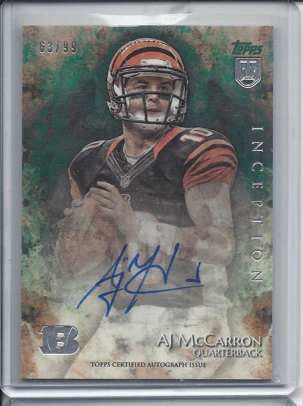 A.J. McCARRON 2014 TOPPS INCEPTION GREEN PARALLEL BENGALS ON CARD AUTO RC #D /99