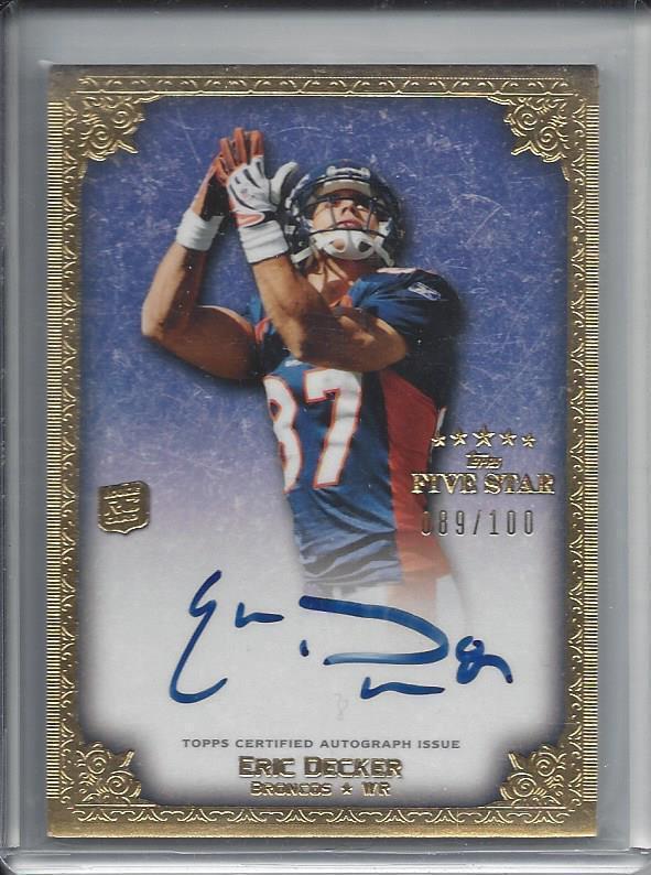 ERIC DECKER 2010 TOPPS 5 FIVE STAR ON CARD AUTO RC #D 89/100