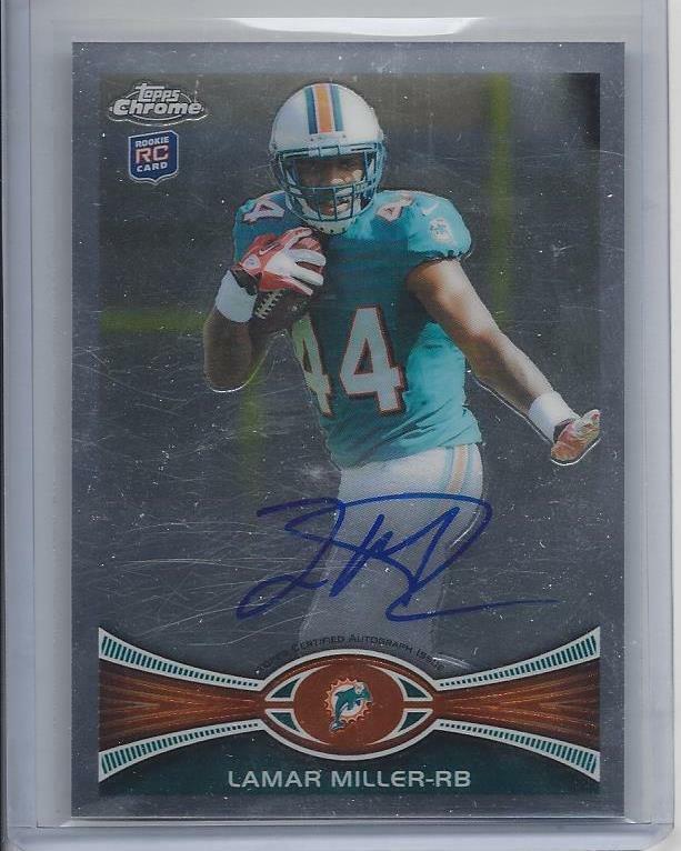 LAMAR MILLER 2012 TOPPS CHROME ON CARD RC AUTO #38