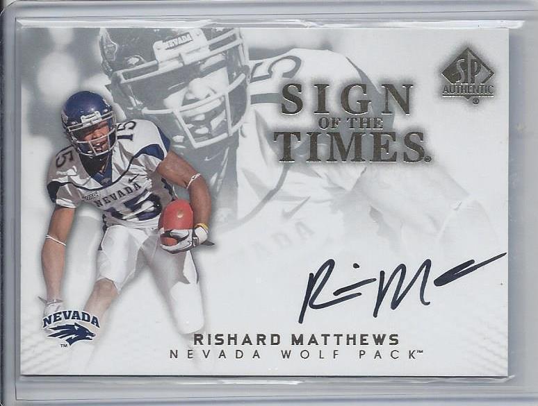 RISHARD MATTHEWS 2012 SP AUTHENTIC SIGN OF THE TIMES NEVADA ON CARD AUTO RC