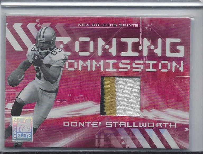 DONTE STALLWORTH 2006 DONRUSS ELITE ZONING COMMISSION 3 COLOR PATCH #D 24/50
